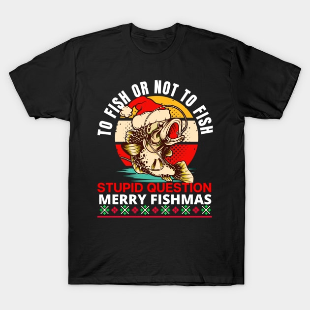 Funny Christmas Fisherman T-Shirt by MonataHedd